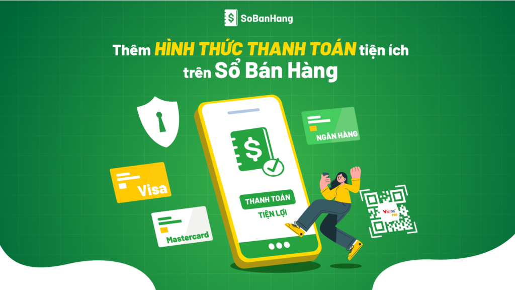 Sổ Bán Hàng mở thanh toán tiện lợi