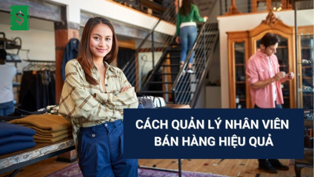 Ứng dụng quản lý nhân viên bán hàng hiệu quả