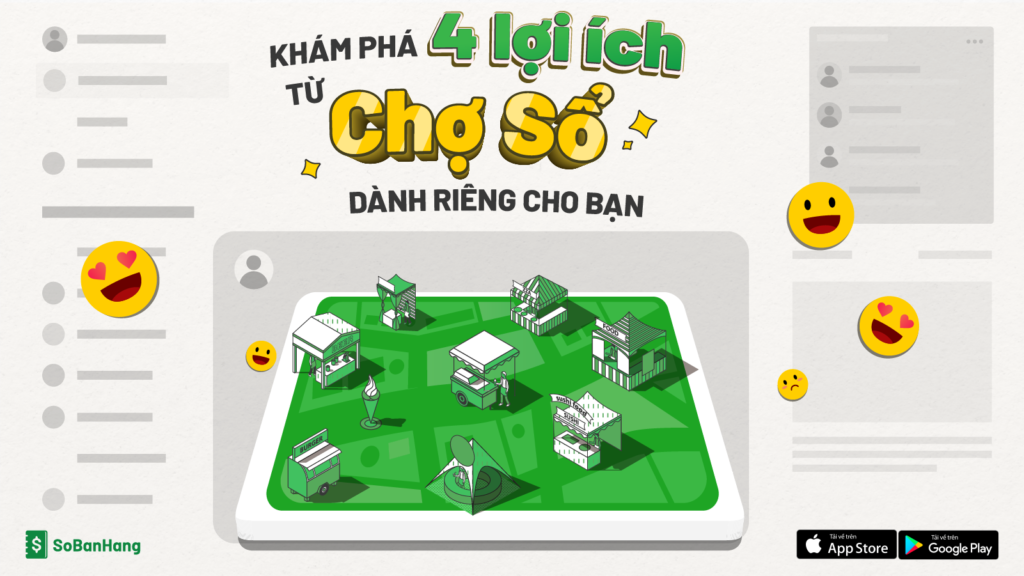 Khám phá 4 lợi ích từ Chợ Sổ dành riêng cho bạn