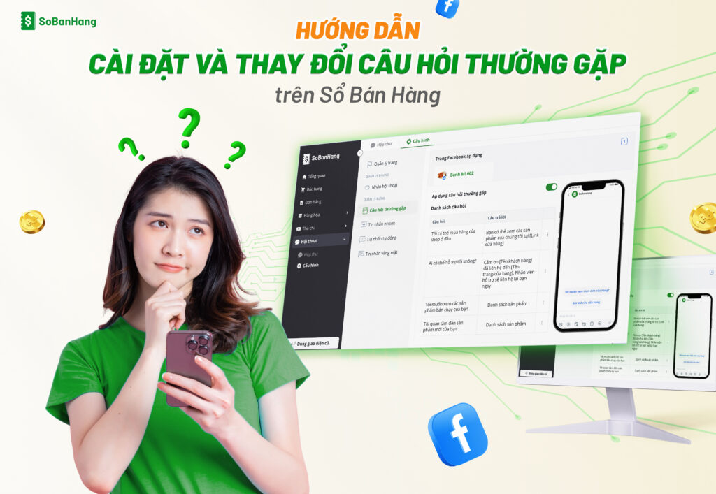 HƯỚNG DẪN CÀI ĐẶT VÀ THAY ĐỔI CÂU HỎI THƯỜNG GẶP TRÊN SỔ BÁN HÀNG