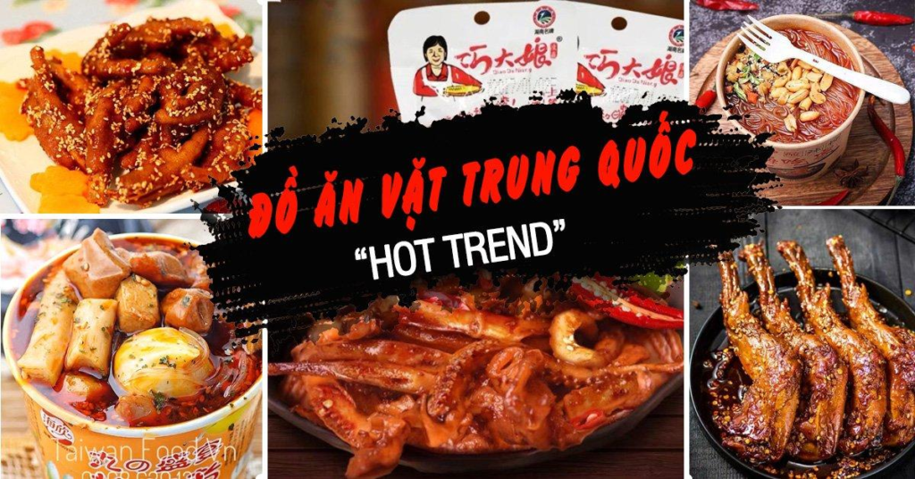 Hốt bạc nhờ kinh doanh đồ ăn vặt nội địa Trung