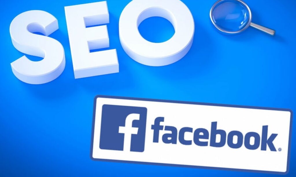 Hình: Cách SEO Facebook hiệu quả Nguồn: Internet