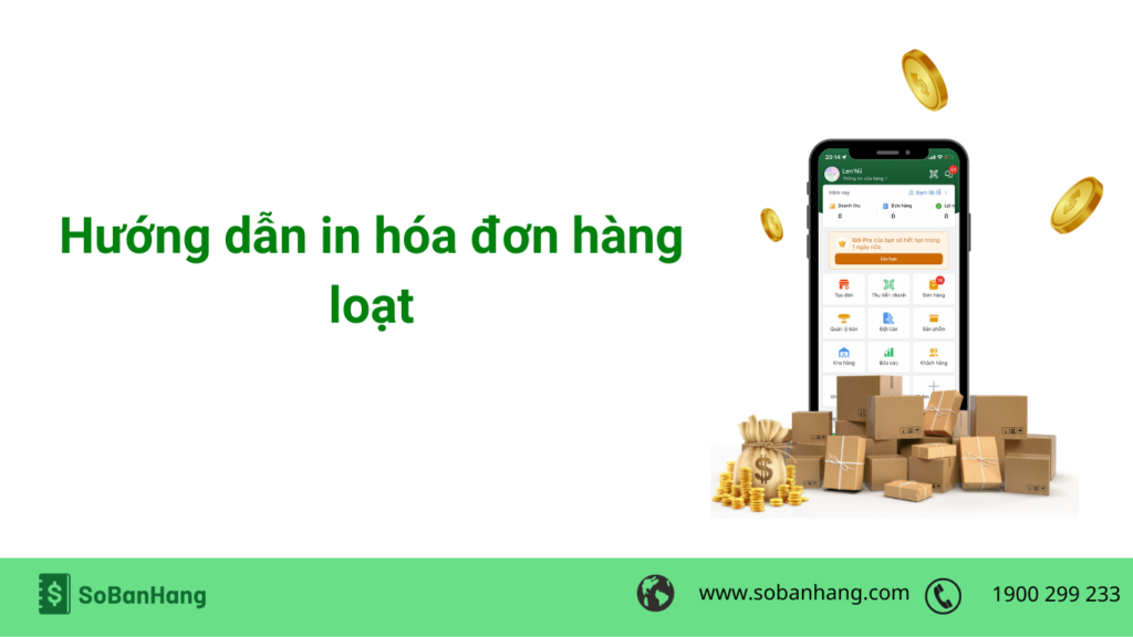 Hướng dẫn in hóa đơn hàng loạt